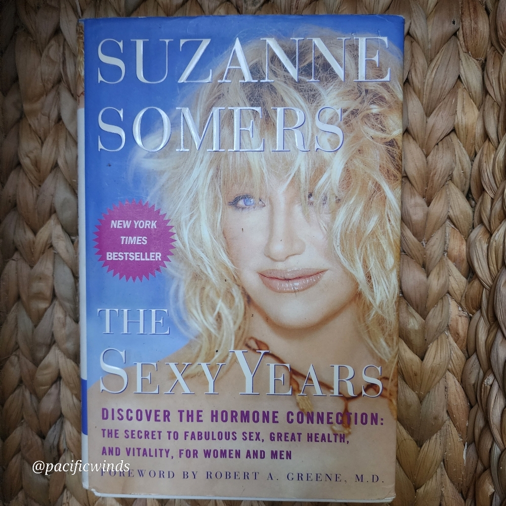 The Sexy Years-Discover the Hormone Connection: Sex, Health, and Vitality